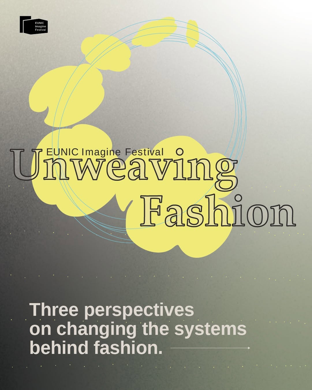 The EUNIC Imagine Festival poster, "Unweaving Fashion"
